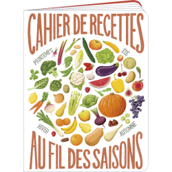 Cahier de recettes illustré par Rosie HILYER « Au fil des saisons »